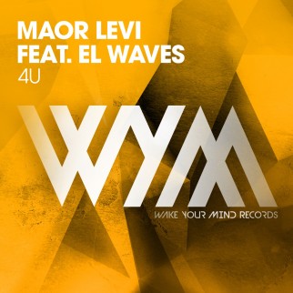 Maor Levi Feat. El Waves – 4U