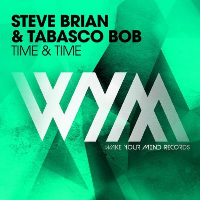 Steve Brian & Tabasco Bob - Time & Time