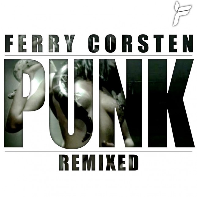 Ferry Corsten - Punk (Cosmic Gate’s Essential Rework)