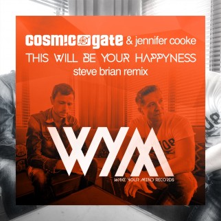 Cosmic Gate & Jennifer Cooke – This Will Be Your Happyness (Steve Brian Remix)