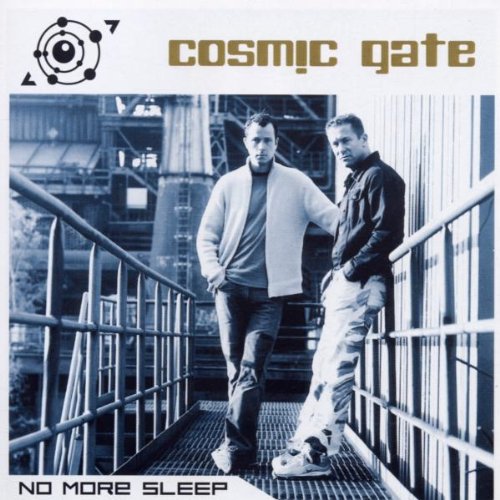 Cosmic Gate – No More Sleep