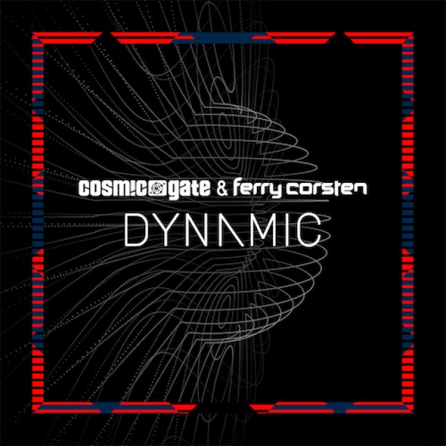 Cosmic Gate & Ferry Corsten - Dynamic