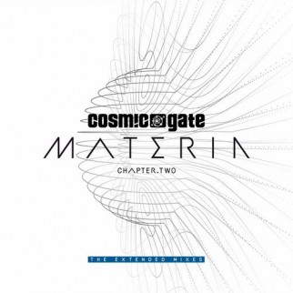 Cosmic Gate – Materia Chapter.Two The Extended Mixes