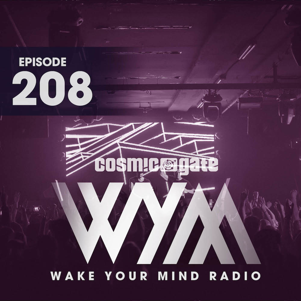 Текст 208. Cosmic Gate Wake your Mind. Dumonde - tomorrow (Radio Mix).