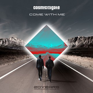 Cosmic Gate – Come With Me